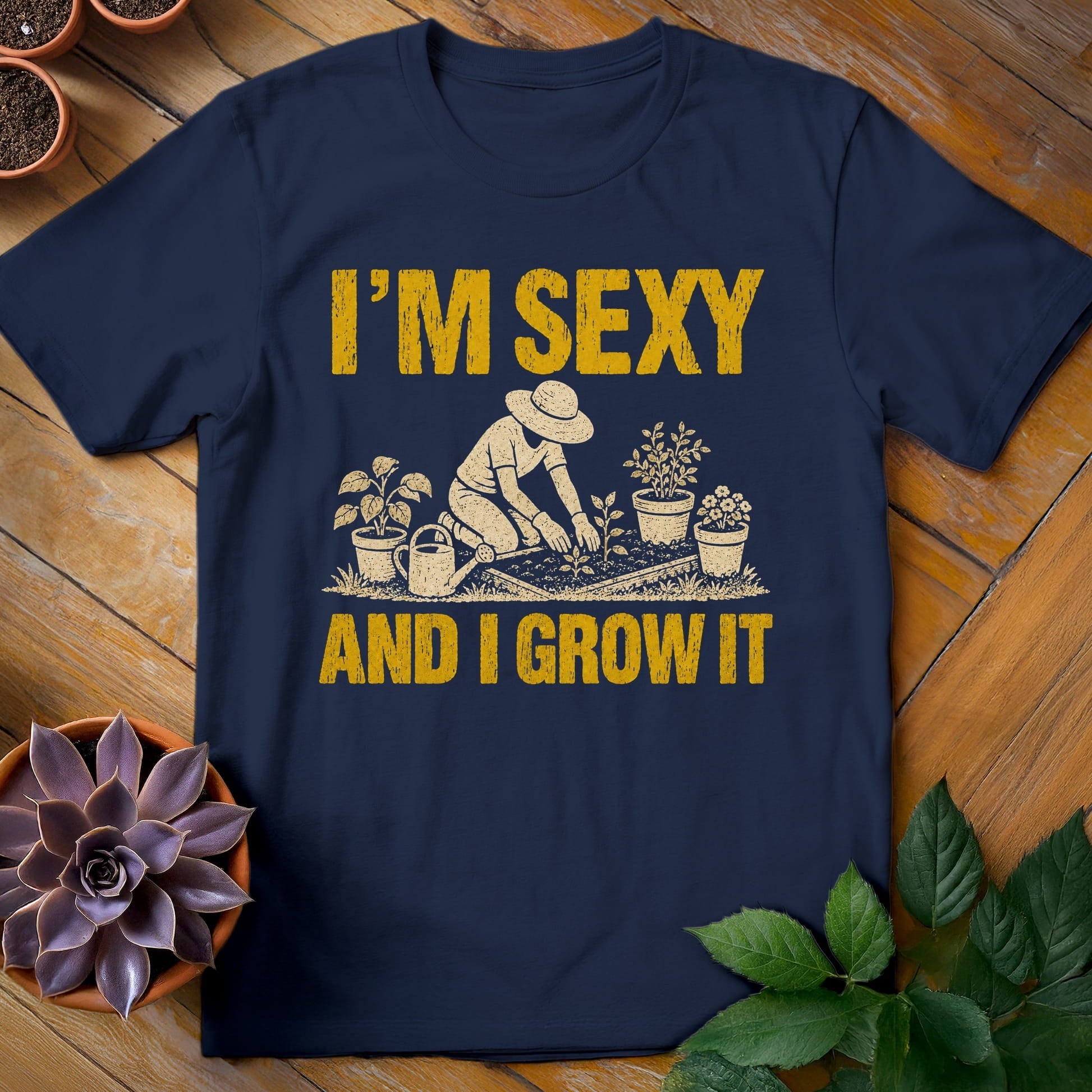 I'm Sexy and I Grow It Tee T-Shirt Navy / S