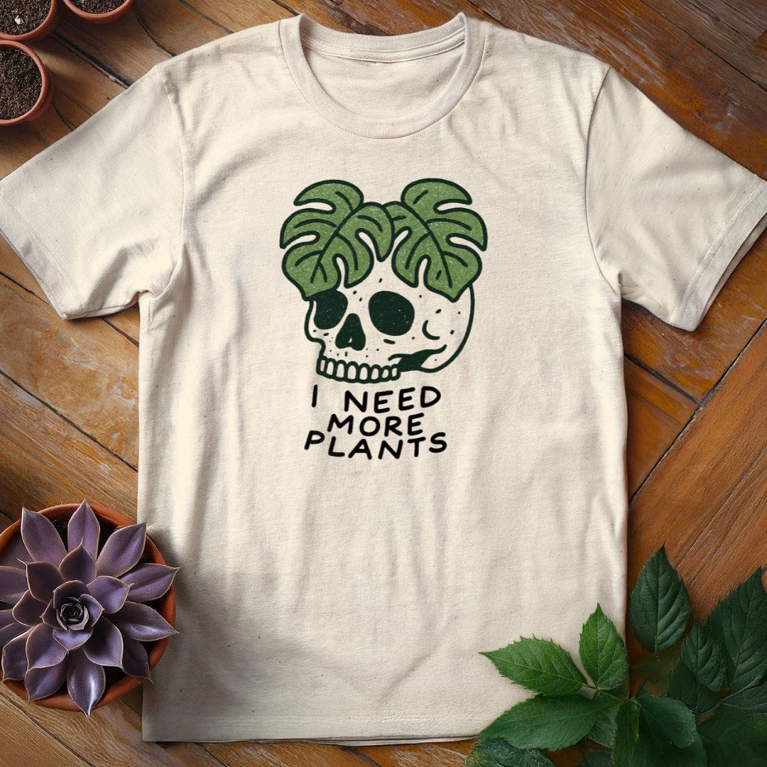 I Need More Plants Skull Tee T-Shirt Natural / S