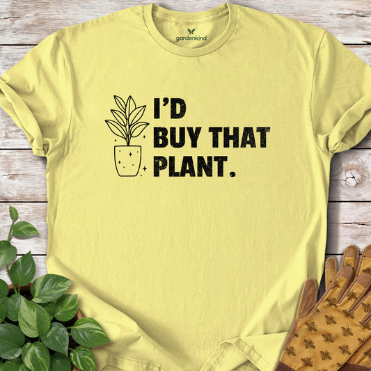 I'd Buy That Plant Tee, Cornsilk