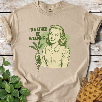 I'd Rather Be Weeding Tee, Sand