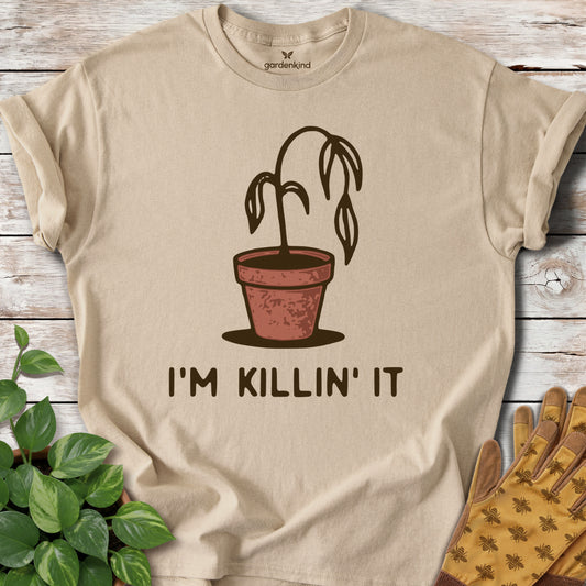 I'm Killin' It Tee, Sand
