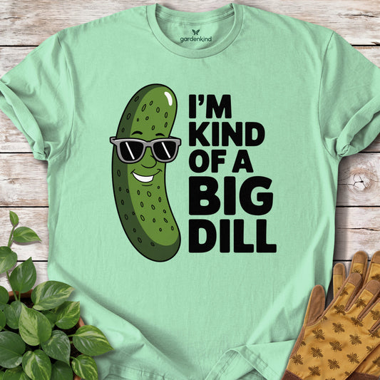 I'm Kind of a Big Dill Tee, Mint Green