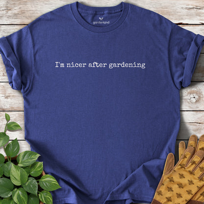 I'm Nicer After Gardening Tee, Metro Blue
