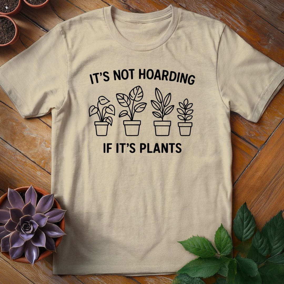 It's Not Hoarding Tee T-Shirt Sand / S