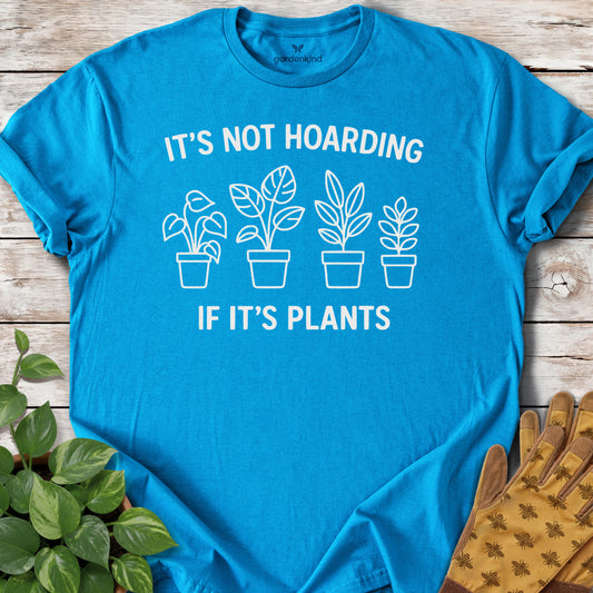 It's Not Hoarding Tee, Sapphire