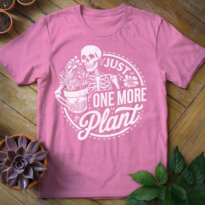 Just One More Plant Tee T-Shirt Azalea / S