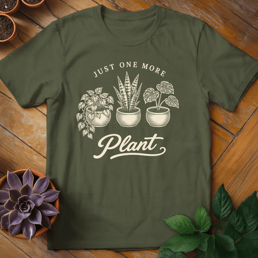 Just One More Tee T-Shirt S / Military Green