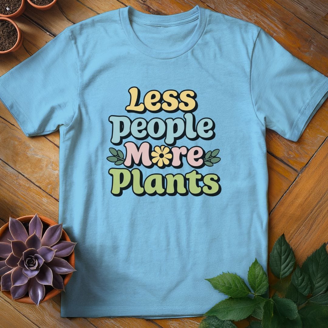 Less People More Plants Tee T-Shirt Sky / S