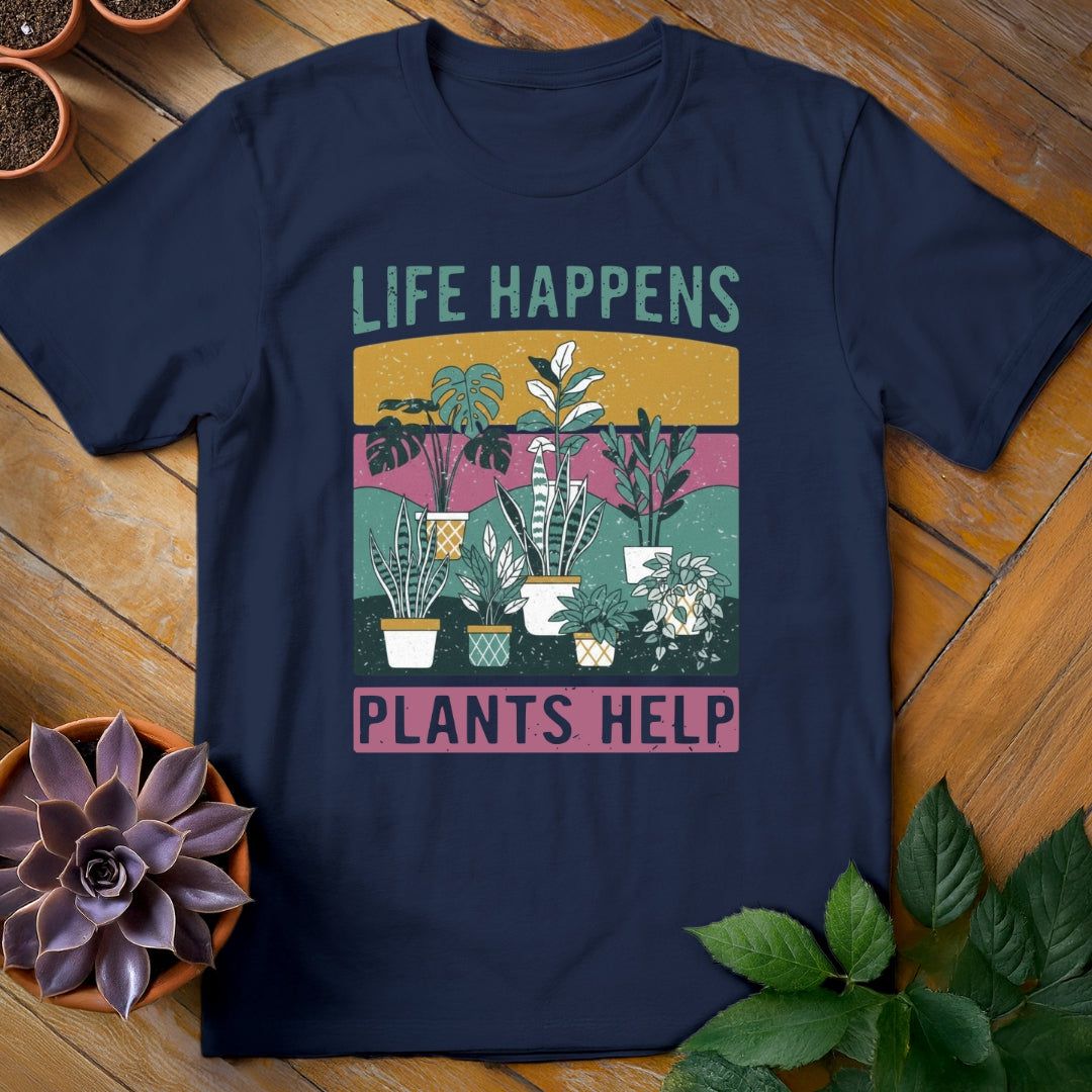 Life Happens, Plants Help Tee T-Shirt Navy / S