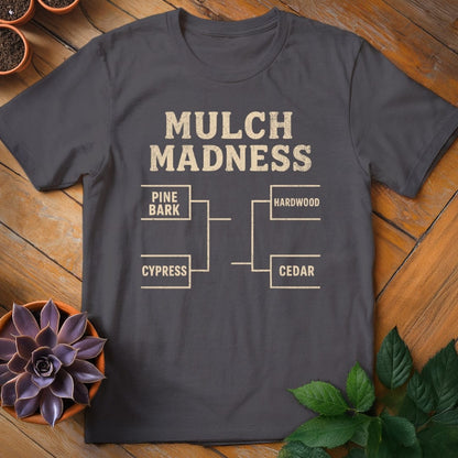 Mulch Madness Tee T-Shirt Charcoal / S