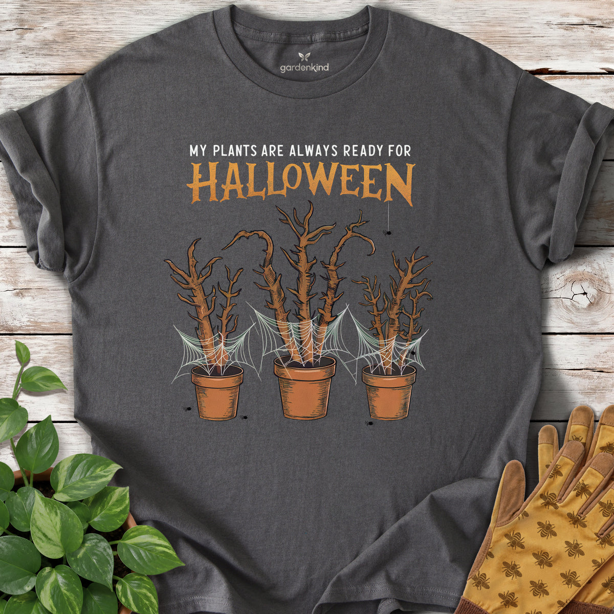 My Plants Are Always Ready for Halloween Tee, Charcoal