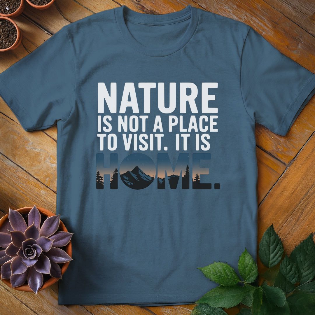 Nature is Home Quote Tee T-Shirt Indigo Blue / S