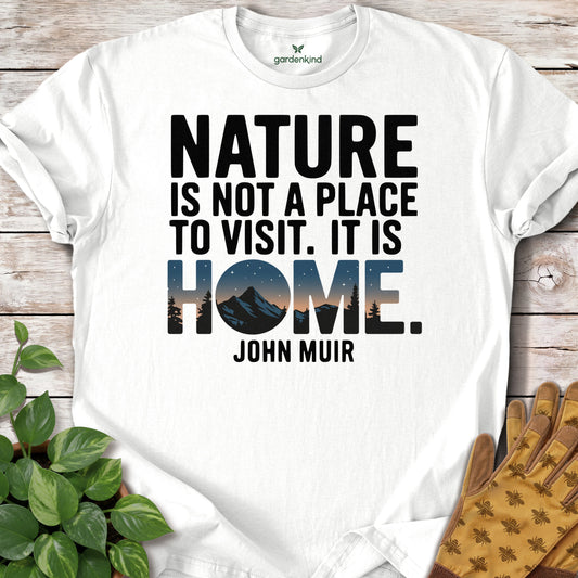 Nature is Home Quote Tee, White