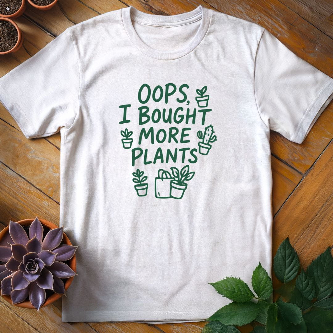 Oops, I Bought More Plants Tee T-Shirt White / XS