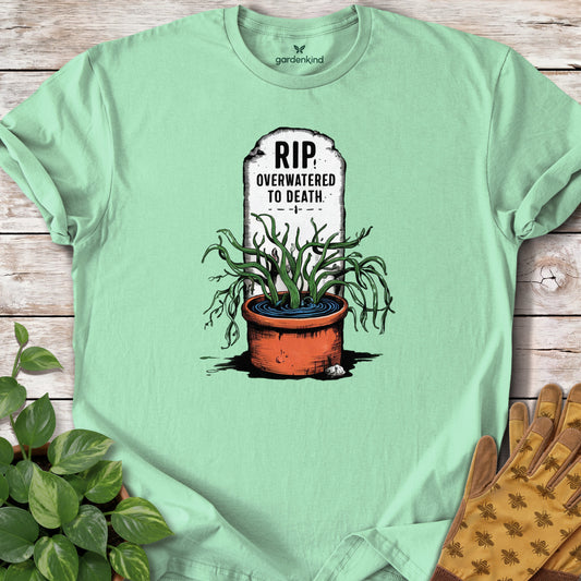 Overwatered to Death Tee, Mint Green