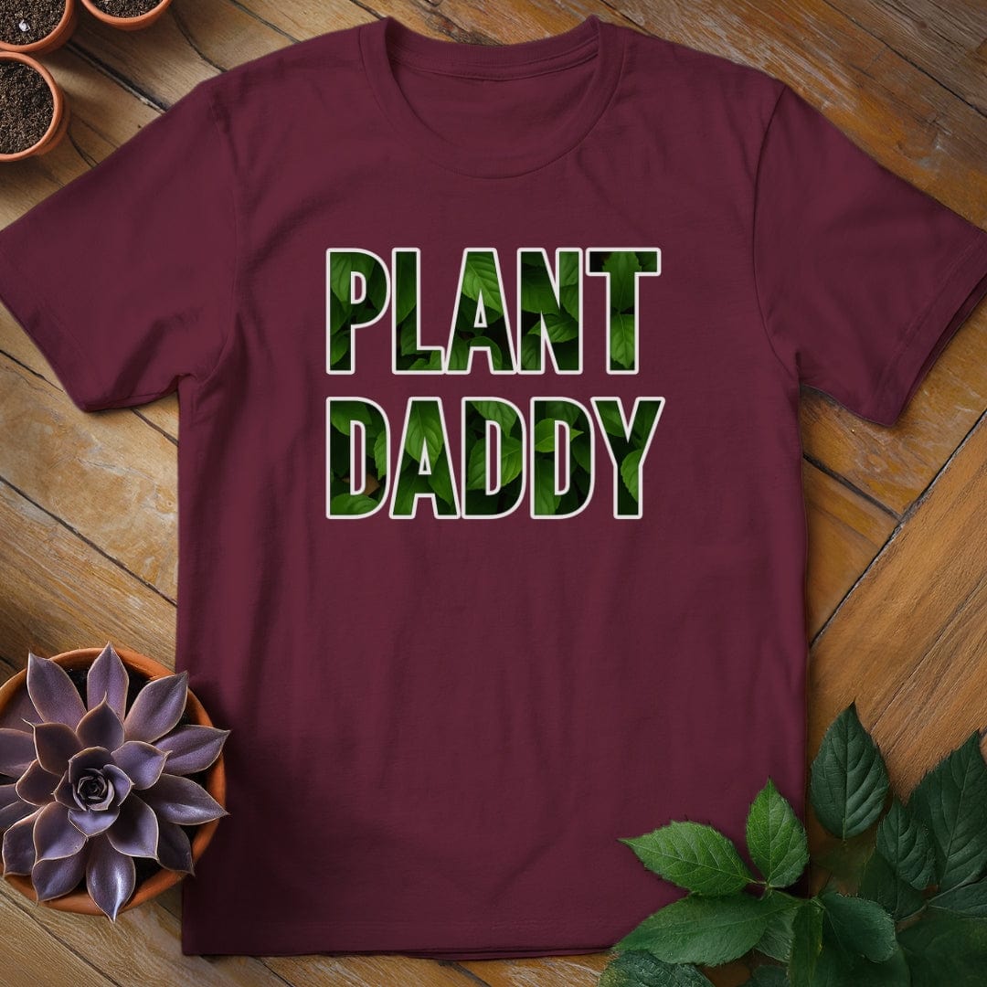 Plant Daddy Tee T-Shirt Maroon / S