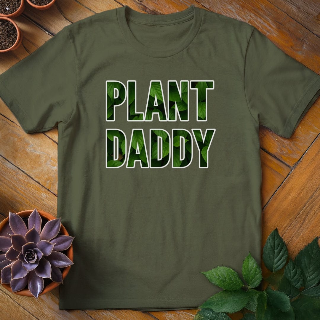 Plant Daddy Tee T-Shirt Military Green / S