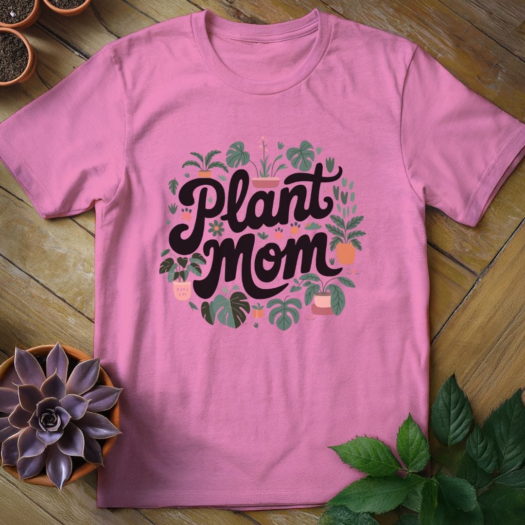 Plant Mom Tee T-Shirt Azalea / S