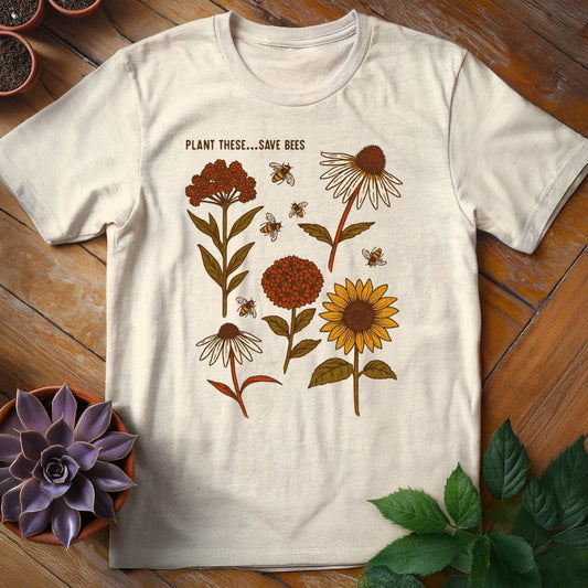 Plant These...Save Bees Tee T-Shirt Natural / S