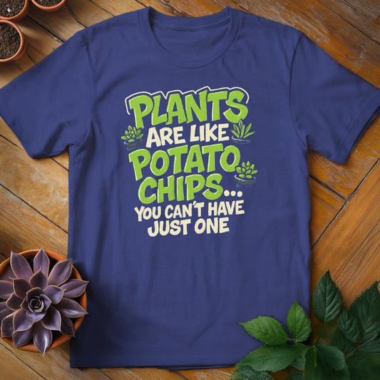 Plants Are Like Potato Chips Tee T-Shirt Metro Blue / S