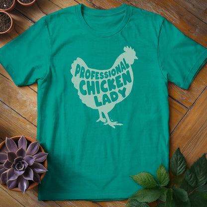 Professional Chicken Lady Tee T-Shirt Jade Dome / S
