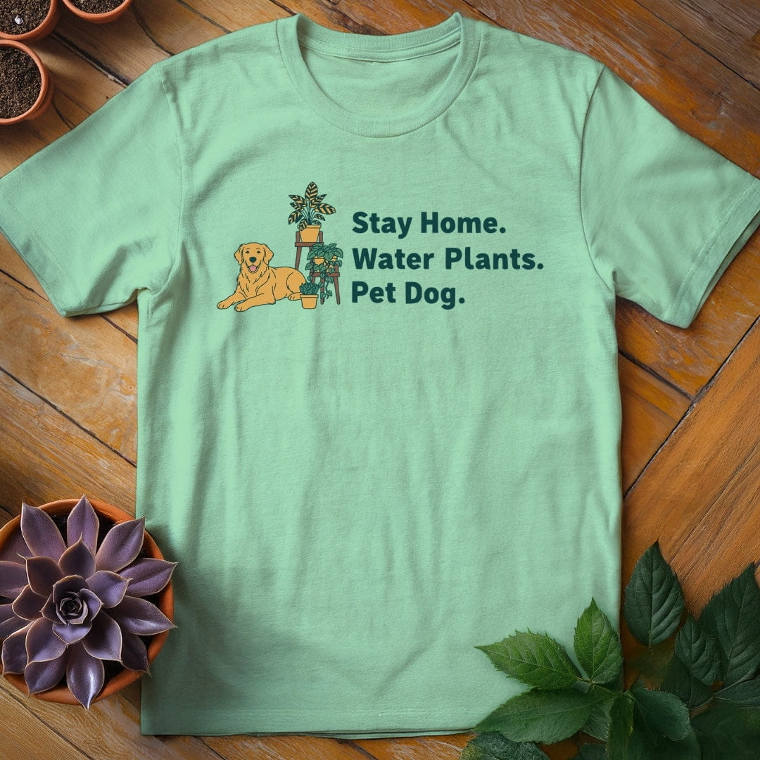 Stay Home. Water Plants. Pet Dog. Tee T-Shirt Mint Green / S