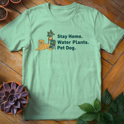 Stay Home. Water Plants. Pet Dog. Tee T-Shirt Mint Green / S