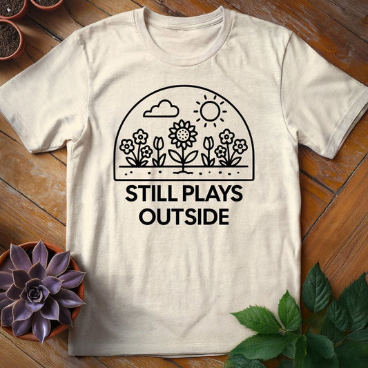 Still Plays Outside Tee T-Shirt Natural / S