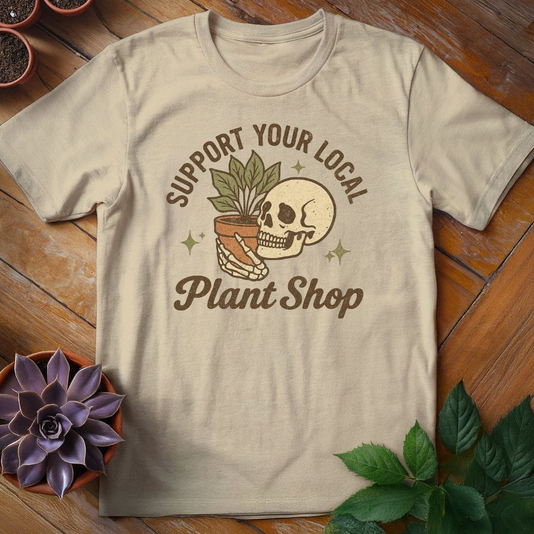 Support Your Local Plant Shop Tee T-Shirt Sand / S