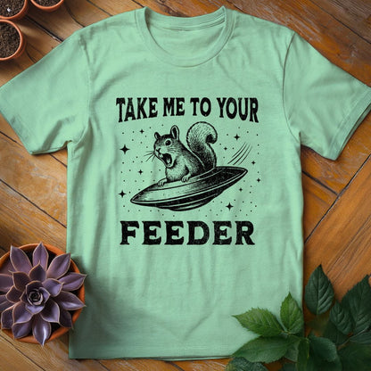 Take Me To Your Feeder Tee T-Shirt Mint Green / S
