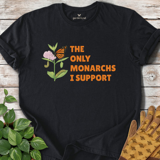 The Only Monarchs I Support Tee, Black