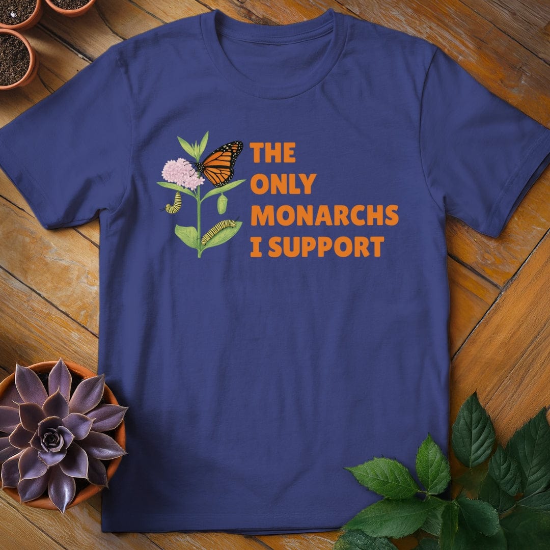 The Only Monarchs I Support Tee T-Shirt Metro Blue / S