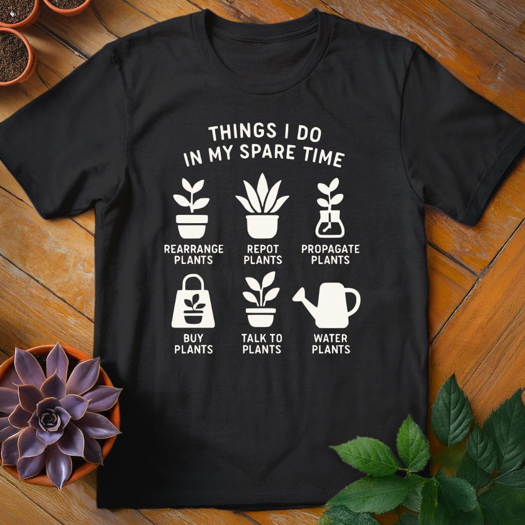 Things I Do in My Spare Time Tee T-Shirt Black / S