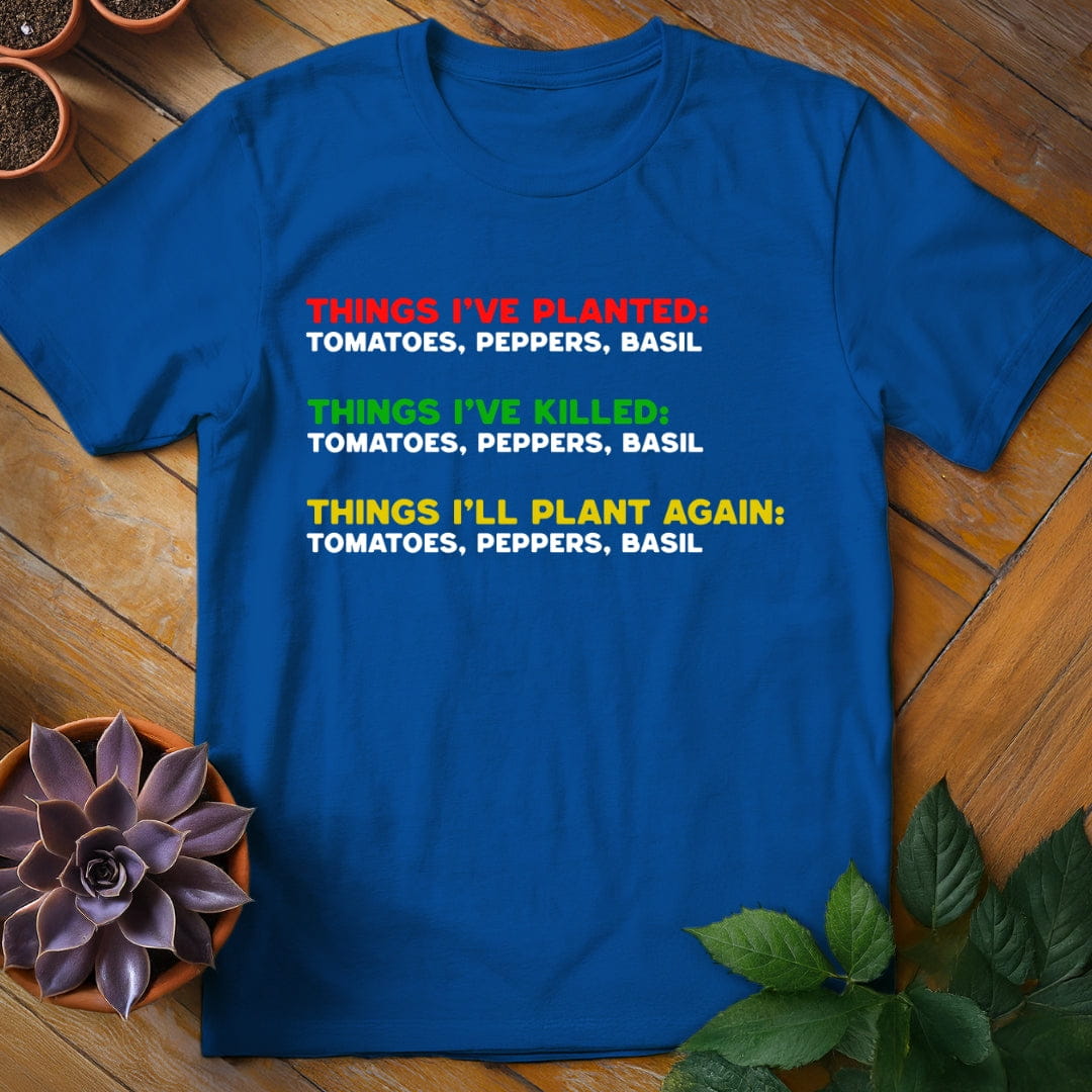 Things I've Planted Tee T-Shirt Royal / S