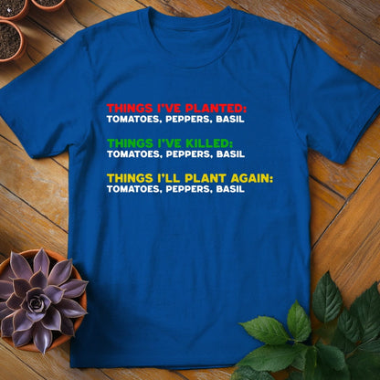 Things I've Planted Tee T-Shirt Royal / S