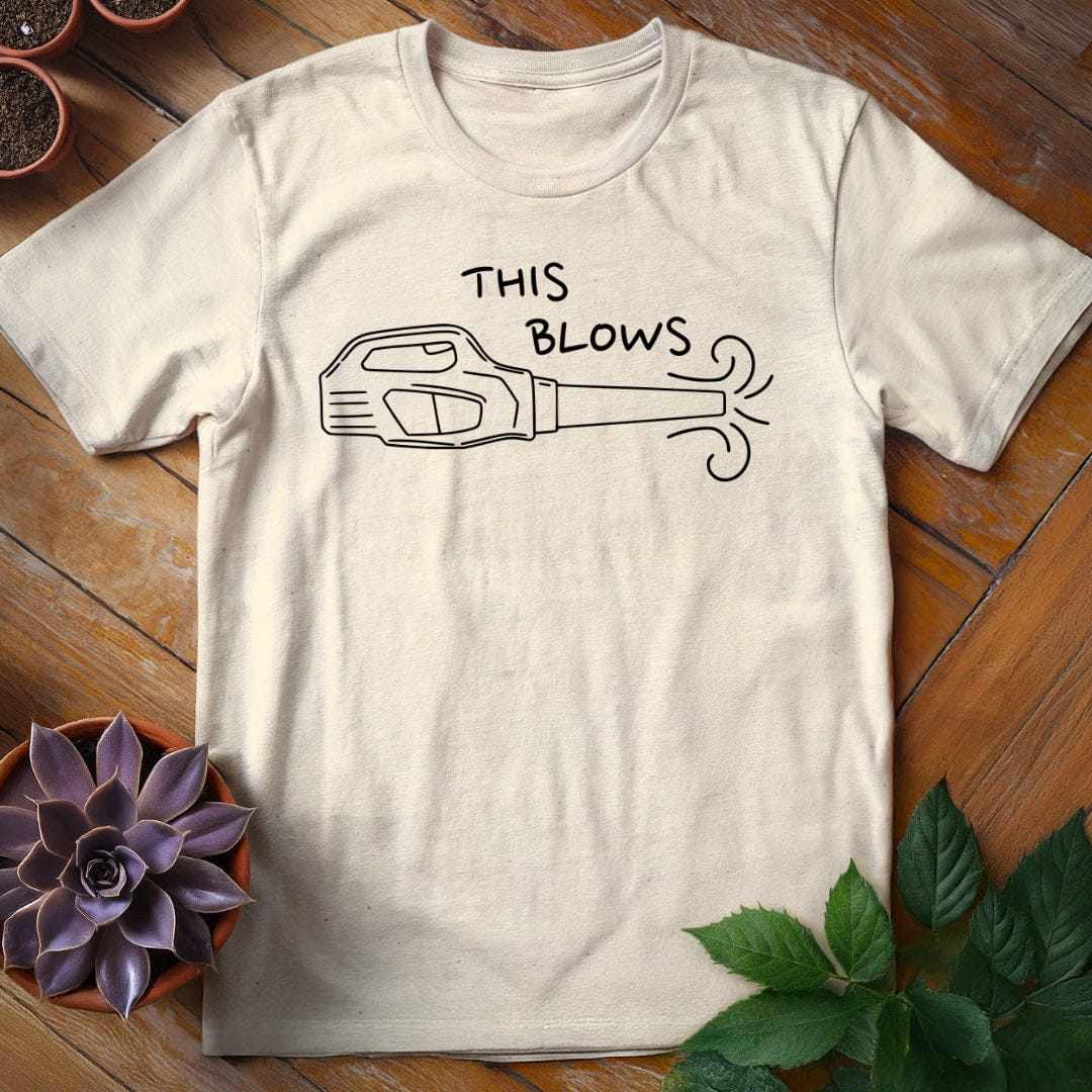 This Blows Tee T-Shirt Natural / S