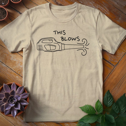 This Blows Tee T-Shirt Sand / S