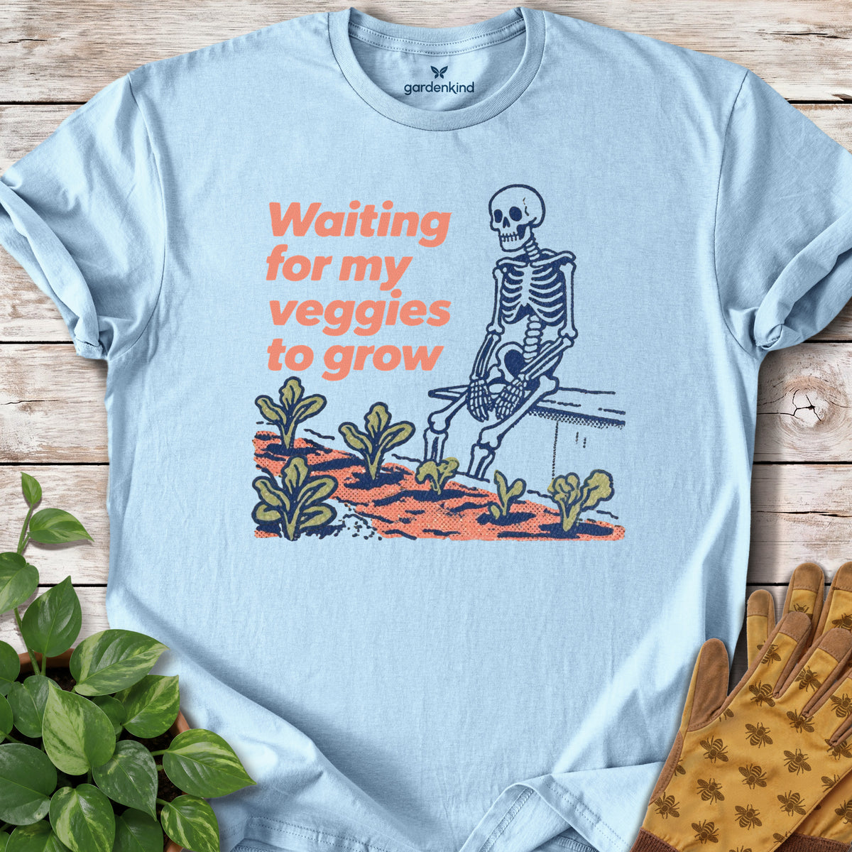 Waiting for My Veggies to Grow Tee, Light Blue