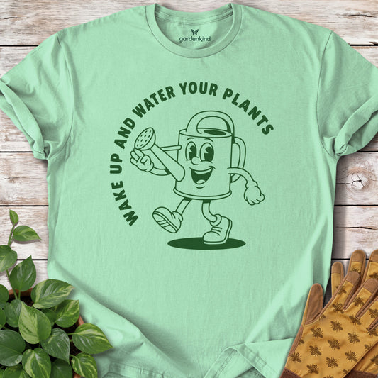 Wake Up and Water Your Plants Tee, Mint Green