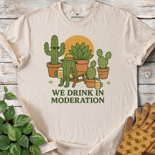 We Drink in Moderation Tee, Natural