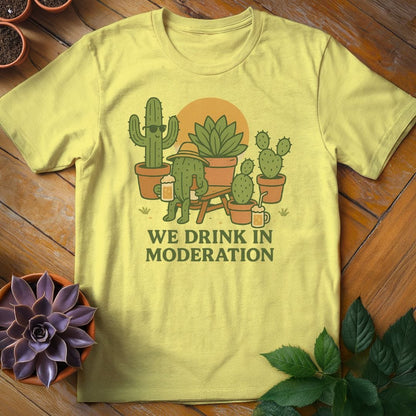 We Drink in Moderation Tee T-Shirt Cornsilk / S