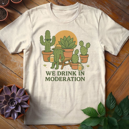 We Drink in Moderation Tee T-Shirt Natural / S
