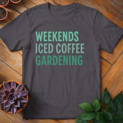 Weekends. Iced Coffee. Gardening Tee T-Shirt Charcoal / S