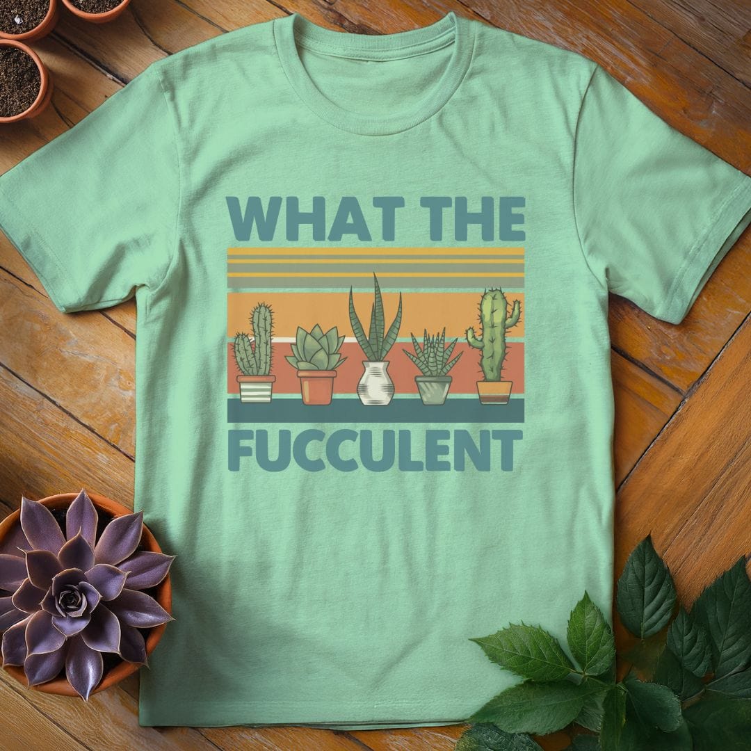 What the Fucculent Tee T-Shirt Mint Green / S
